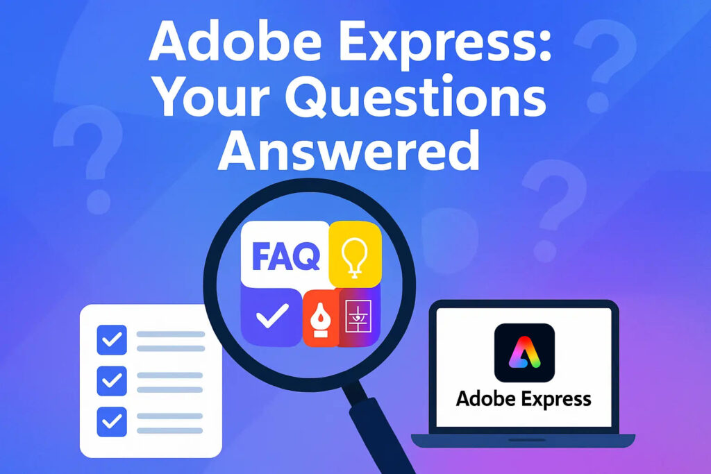 Frequently Asked Questions About Adobe Express